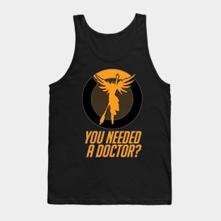 Overwatch: You needed a Doctor? Tank Top